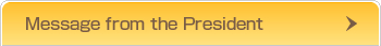 Message from the President